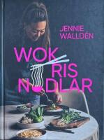 Wok, ris, nudlar