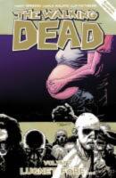The Walking Dead volym 7. Lugnet f&ouml;re...