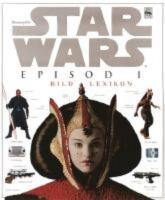 Star wars, episod I - bildlexikon