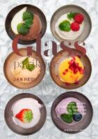 Glass p&aring; riktigt - glass, gelato, sorbeter, granit&eacute;er, parfaiter och desserter