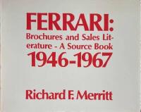 FERRARI: Brochures and Sales Literature - A Source Book 1946-1967