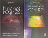 Kund hos Kosmos + Reklamatiom till Kosmos