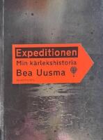 Expeditionen : Min k&auml;rlekshistoria