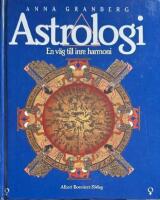 Astrologi : -en v&auml;g till inre harmoni