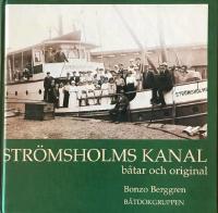 STR&Ouml;MSHOLMS KANAL - b&aring;tar och original