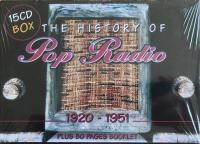 The History of Pop Radio 1920-1951. 15 CD BOX + 80 pages booklet
