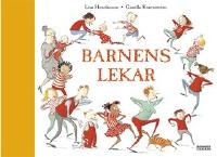 BARNENS LEKAR. Fr&aring;n Titt-ut, Fem sm&aring; apor och Vi &auml;ro musikanter till T&ouml;rnrosa, Skjuta b&aring;tar, Snottra och S&aring; ska det l&aring;ta