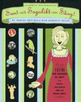 Sant och sagolikt om s&aring;ng!