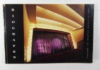 BIOGRAFEN : [katalog till utst&auml;llningen Biografen p&aring; Arkitekturmuseet i Stockholm 8 april-21 maj 1989] = The picture palace in Sweden : [catalogue for the exhibition The Picture Palace in Sweden at the Swedish Museum of Architecture in Stockholm 8th April