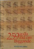 259 goda r&aring;d om byggande