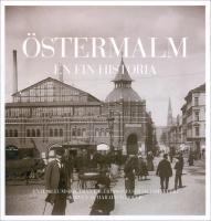 &Ouml;stermalm : en fin historia
