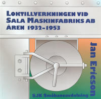 Loktillverkningen vid Sala maskinfabriks AB &aring;ren 1932-1953