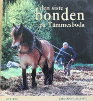 Den siste bonden p&aring; T&auml;mmesboda