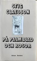 P&aring; palmblad och rosor
