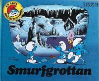 Smurfgrottan en &auml;kta smurfhistoria