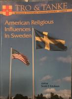 American religious influences in Sweden