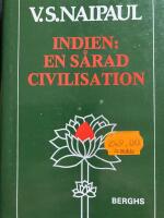 Indien: en s&aring;rad civilisation