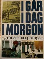 IG&Aring;R IDAG IMORGON - gr&auml;nserna spr&auml;ngs