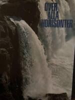 &Ouml;ver alla horisonter