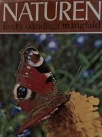 NATUREN livets o&auml;ndliga m&aring;ngfald