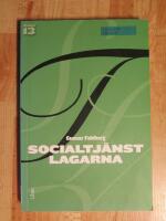 Socialtj&auml;nstlagarna : bakgrund och till&auml;mpning