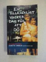 En tillr&auml;ckligt vacker dag f&ouml;r att d&ouml;