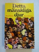 Detta m&auml;nskliga djur