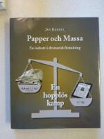 Papper och massa : en industri i dramatisk f&ouml;r&auml;ndring