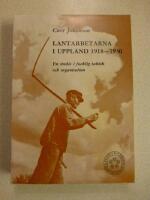 Lantarbetarna i Uppland 1918-1930