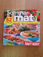 Sommarmat : 52 ljuvliga recept och mattips! : grillat, buff&eacute;, pajer, luncher, middag, desserter