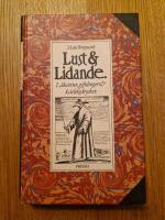 Lust och lidande : om droger p&aring; gott och ont : [l&auml;ke&ouml;rter, giftdroger & k&auml;rleksdrycker]