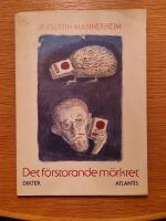 Det f&ouml;rstorande m&ouml;rkret : dikter