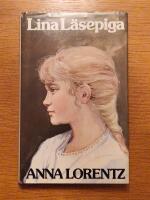 Lina l&auml;sepiga : roman