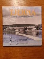 Tjerna - en by i Stora Tuna socken