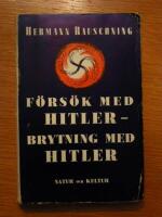 F&ouml;rs&ouml;k med Hitler - Brytning med Hitler