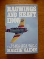 The Ragwings and Heavy Iron