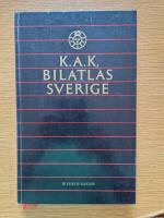 K.A.K. bilatlas [Kartografiskt material] : Sverige
