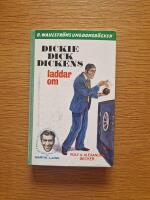 Dickie Dick Dickens laddar om