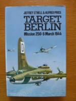 Target Berlin Mission 250: 6March 1944