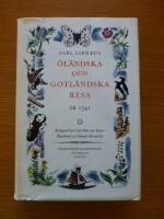 Carl Linn&aelig;i &ouml;l&auml;ndska och gotl&auml;ndska resa 1741..