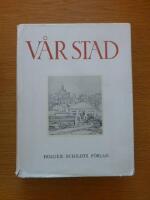 V&aring;r stad en bok om Helsingfors