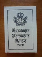 Karolinska f&ouml;rbundets &aring;rsbok 2008