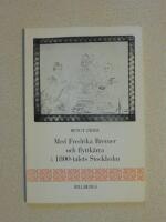  Med Fredrika Bremer och flyttk&auml;rra i 1800-talets Stockholm