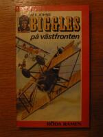 Biggles p&aring; v&auml;stfronten
