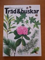 Tidens stora bok om tr&auml;d & buskar