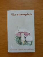 V&aring;r svampbok