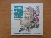 Lands v&auml;vskola : &aring;tta lektioner i v&auml;vupps&auml;ttning