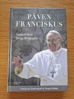 P&aring;ven Franciskus - samtal med Jorge Bergoglio