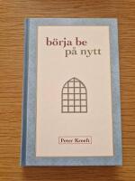 B&ouml;rja be p&aring; nytt