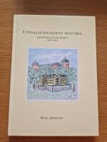 Uppsalaf&auml;ngelsets historia - l&auml;nscellf&auml;ngelset 1862-1912